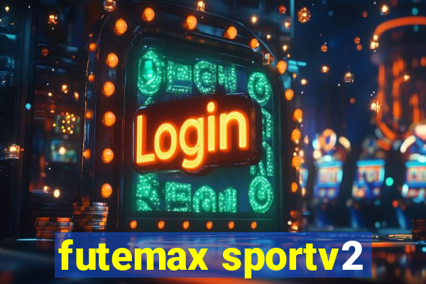 futemax sportv2